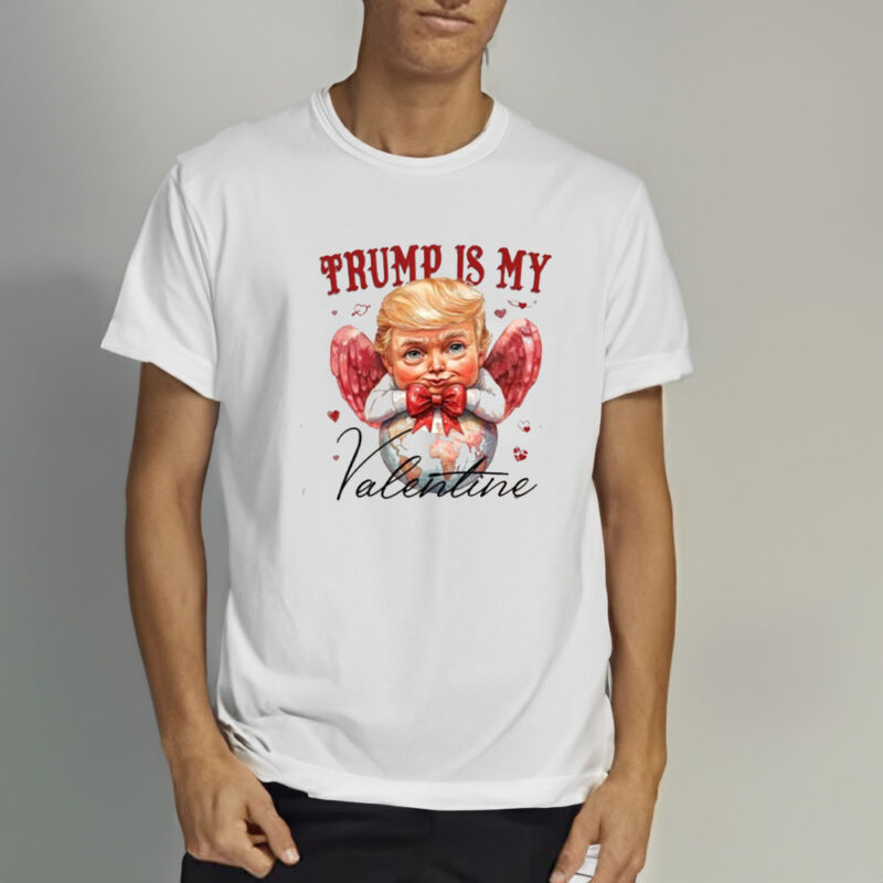 Trump is my Valentine 2025: Retro Valentine's Day Funny Trump Shirt 10 Trump-is-my-valentine-2025,-Retro-Valentines,-Funny-Trump-Shirt2