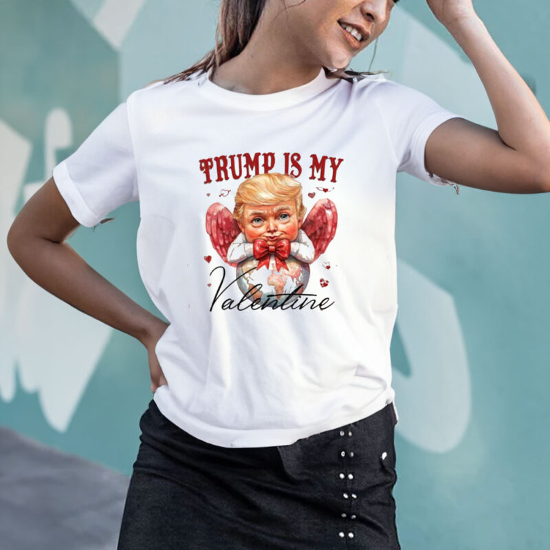 Trump is my Valentine 2025: Retro Valentine's Day Funny Trump Shirt 11 Trump-is-my-valentine-2025,-Retro-Valentines,-Funny-Trump-Shirt3