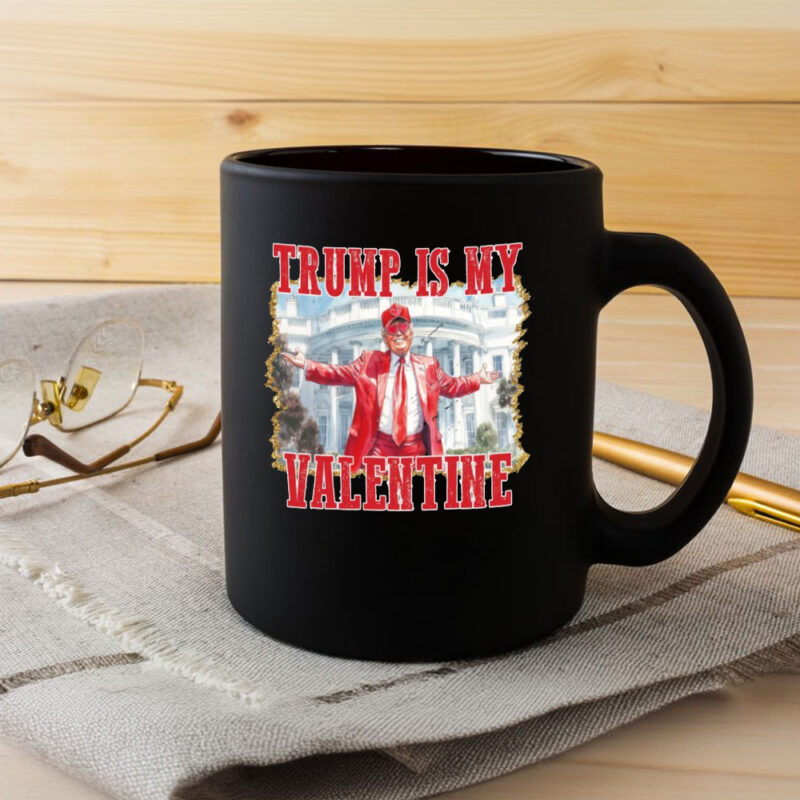 Trump is my Valentine 2025: Retro Valentine's Day Mug 11 Trump-is-my-valentine-2025,-Retro-Valentines-Mug