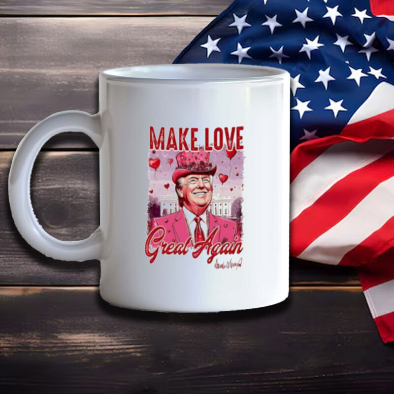 Trump Make Love Great Again: Valentine's Day Pink Signature Mug 11 Trump-make-love-great-again-Valentine-pink-signature-Mug3