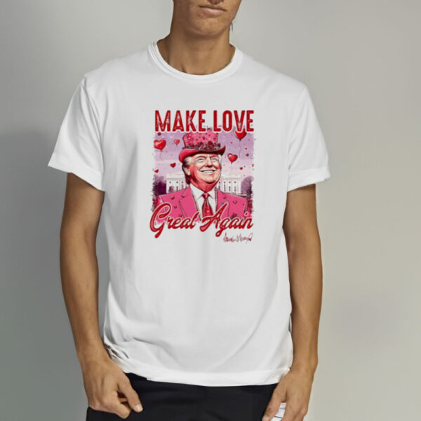 Trump-make-love-great-again-Valentine-pink-signature-shirt2