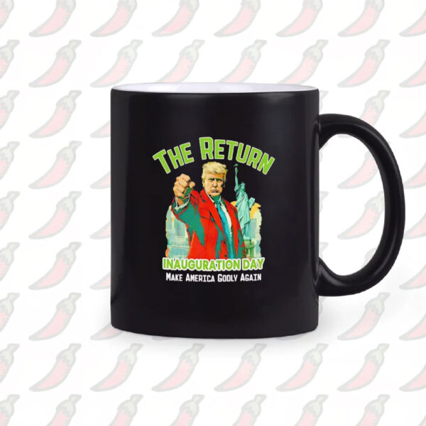 Trump-the-return-Inauguration-day-make-America-godly-again-Mug2