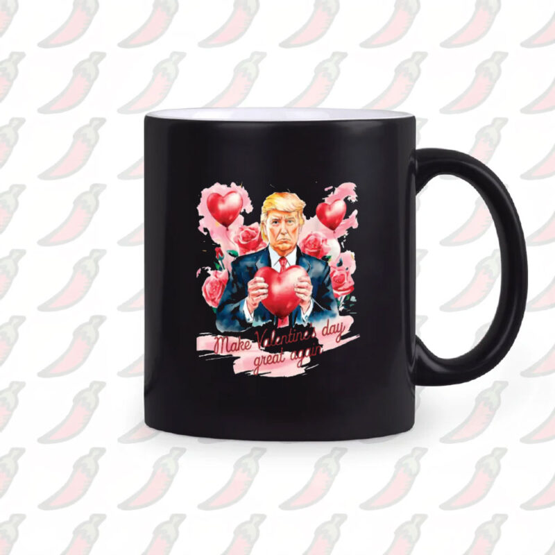 Trump Valentine's Day Mug: Make Valentine's Day Great Again 10 Valentine-Mug---Funny-Trump-Make-Valentine's-Day-Great-Again-Mugs2