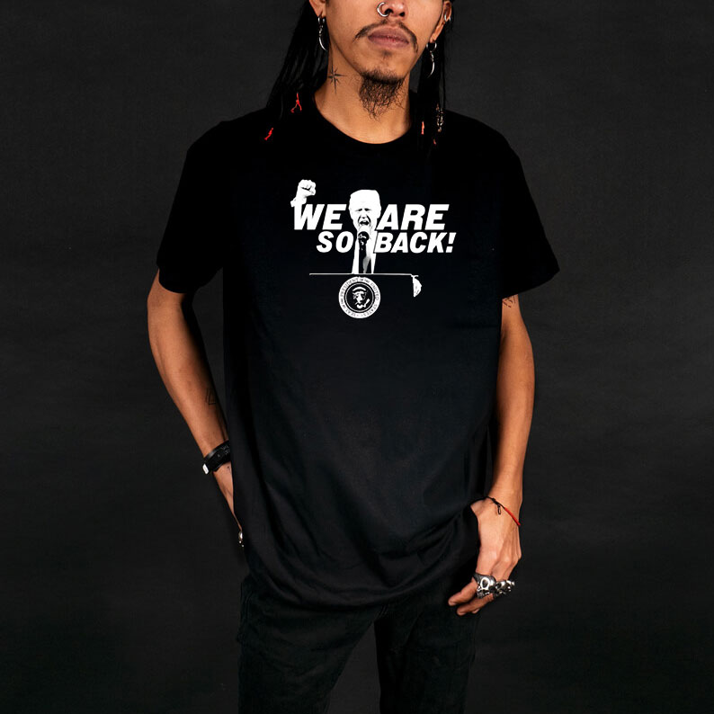 We Are So Back Trump shirt 9 We Are So Back Trump shirt
