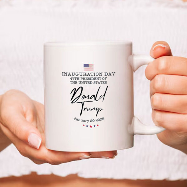 2025 Inauguration, Trump Inauguration Day Mugs