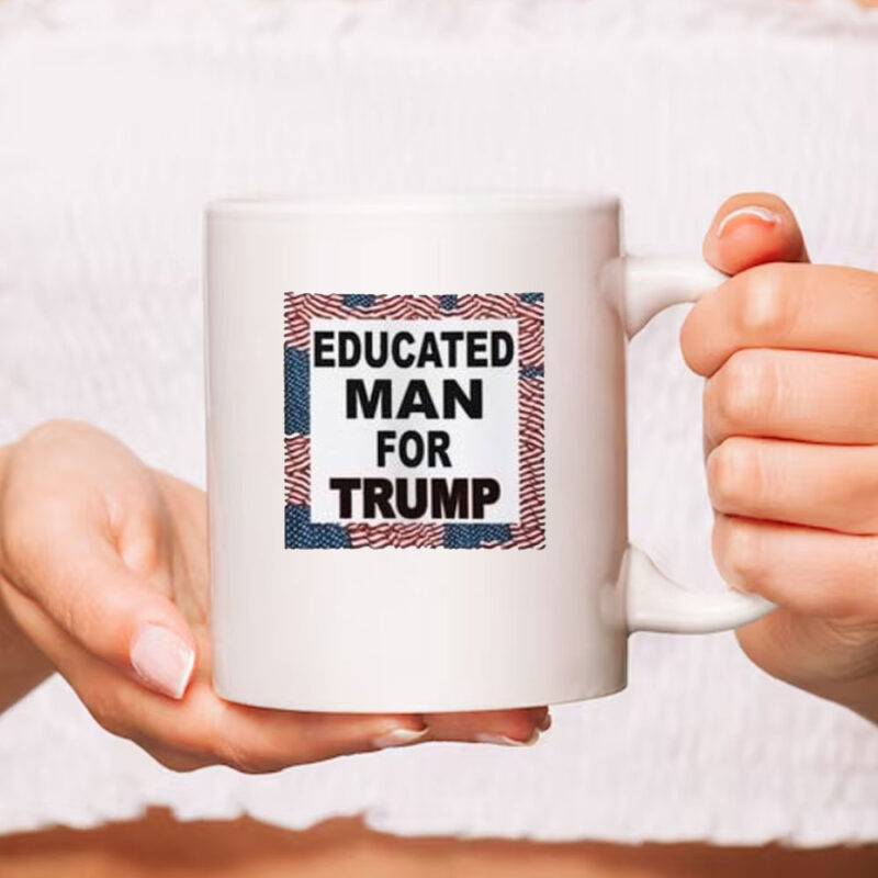 Educated Man For Trump Mug 9 Educated Man For Trump Mug