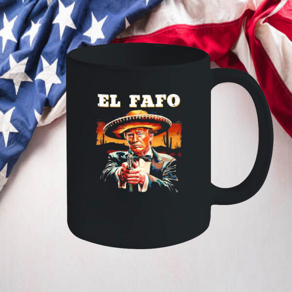 El Fafo Mexican Sombrero Trump Fafo Mug