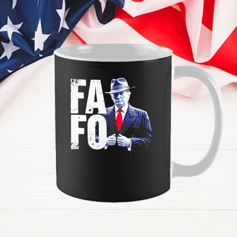 Fafo Donald Trump Graphic Mug 9 Fafo Donald Trump Graphic Mug
