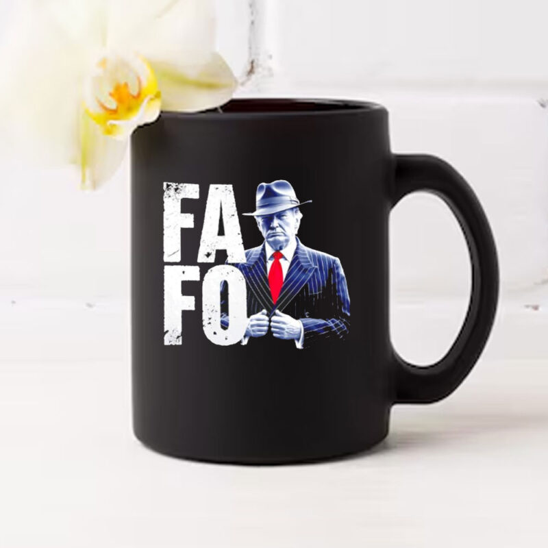 Fafo Donald Trump Graphic Mug 10 Fafo Donald Trump Graphic Mug