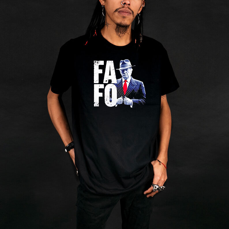 Fafo Donald Trump Graphic shirt 10 Fafo Donald Trump Graphic shirt