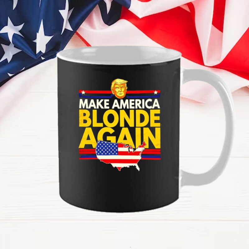 Make America Blonde Again Donald Trump US Map Mug 9 Make America Blonde Again Donald Trump US Map Mug