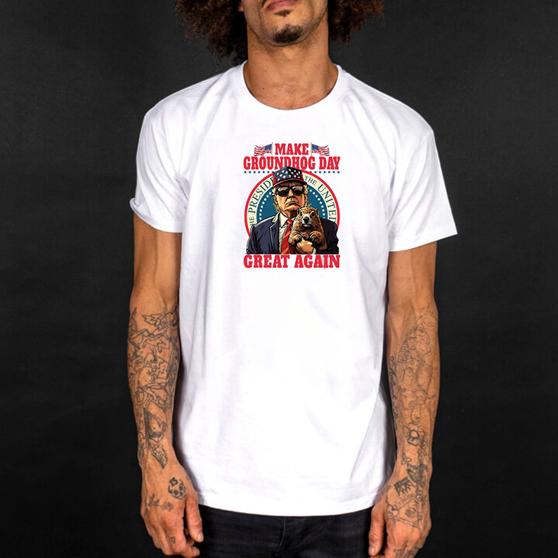 Make Groundhog Day Great Again, Cool Trump Groundhog day Shirt 9 Make Groundhog Day Great Again, Cool Trump Groundhog day Shirt