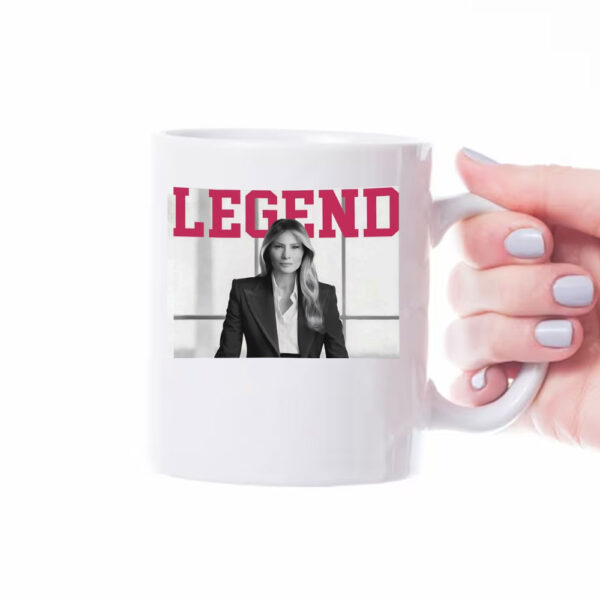 Melania Trump legend Mugs