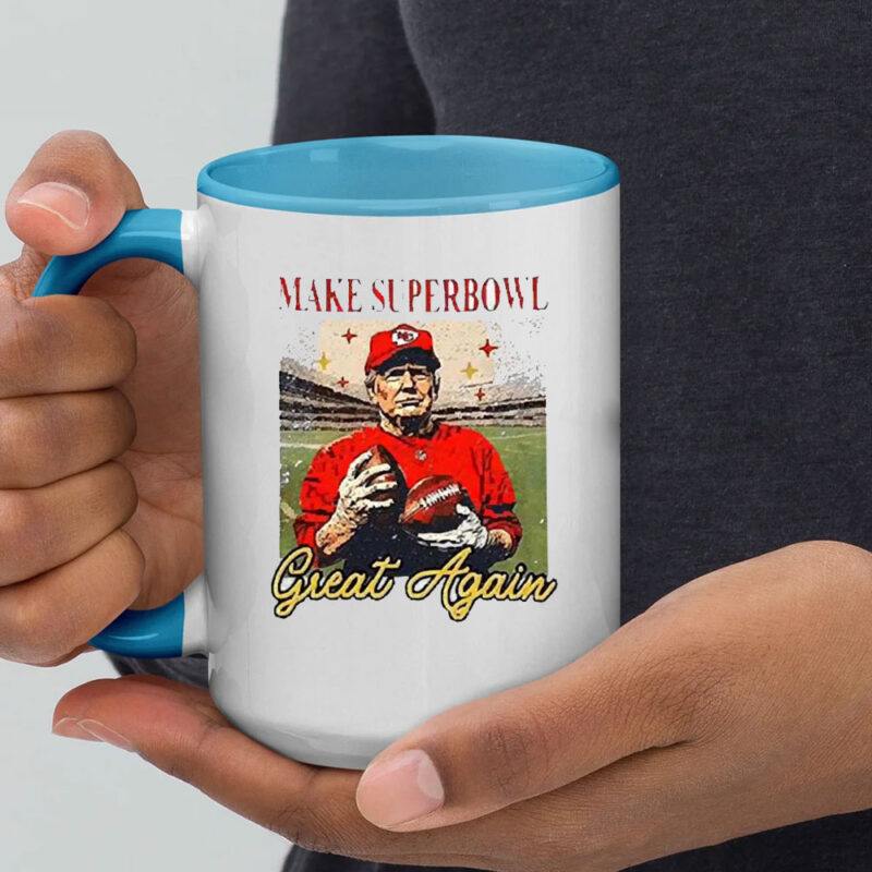 Premium Trump Make Super Bowl Great Again 2025 Mug 11 Premium Trump Make Super Bowl Great Again 2025 Mug