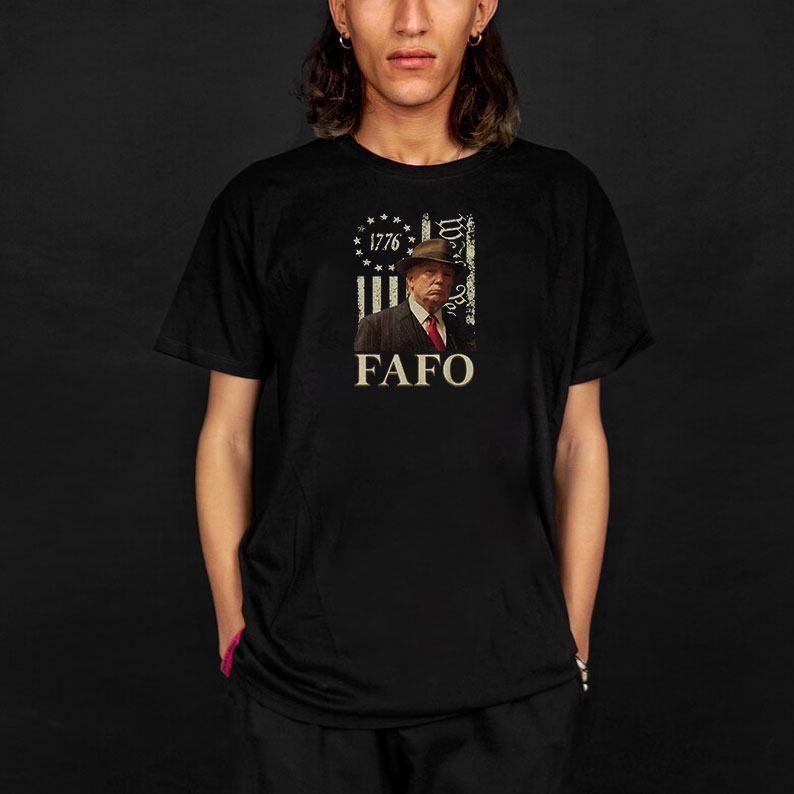 Trump Fafo, American Flag T-Shirts 8 Trump Fafo, American Flag T-Shirts