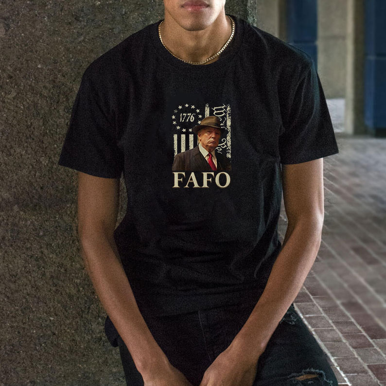 Trump Fafo, American Flag T-Shirts 10 Trump Fafo, American Flag T-Shirts