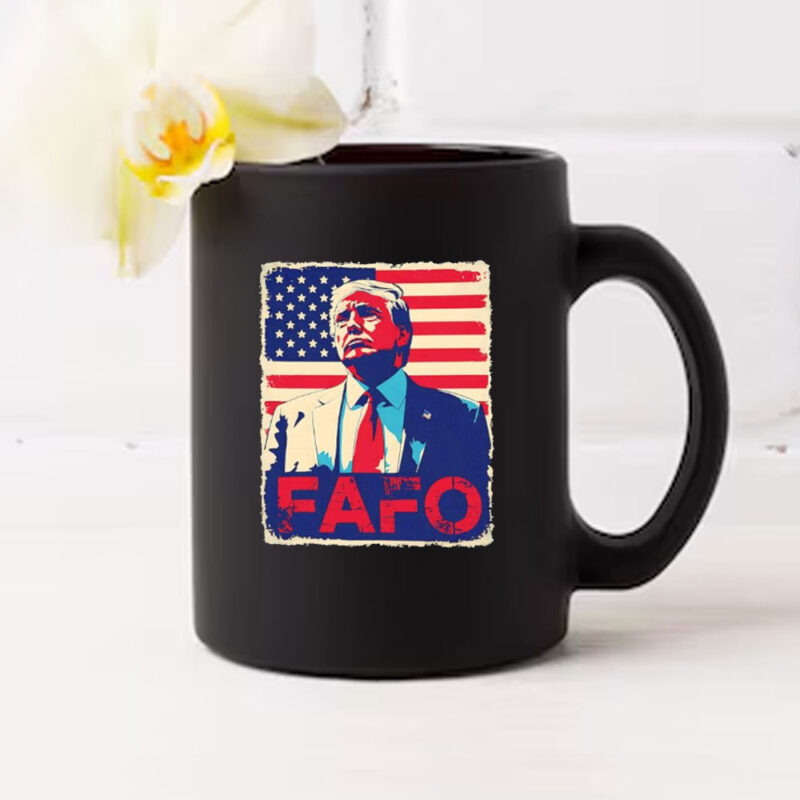 Trump Fafo F Around Find Out Retro US Flag Mug 10 Trump Fafo F Around Find Out Retro US Flag Mug