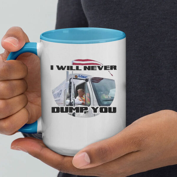 Trump I Will Never Dump You Mugs