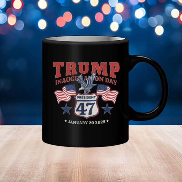 Trump Inauguration Day, Inauguration Day 2025 Mug, Trump 45 47 Inauguration Day Mugs