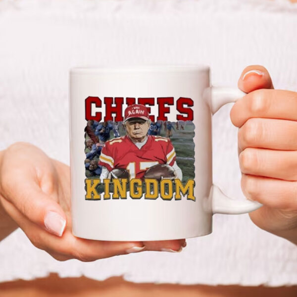 Trump Kansas City Chiefs kingdom Mugs