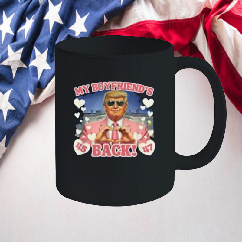 Trump My Boyfriend's Back Valentine's Day Pink 45 47 Hearts Mug 9 Trump My Boyfriend's Back Valentine's Day Pink 45 47 Hearts Mug