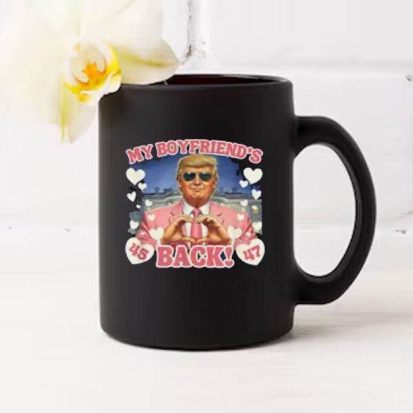 Trump My Boyfriend's Back Valentine's Day Pink 45 47 Hearts Mug