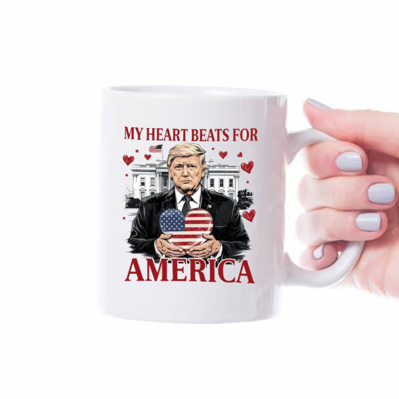 Trump My Heart Beats for America 2025 Mug, Trump Lovers and Valentine Mug 8 Trump My Heart Beats for America 2025 Mug, Trump Lovers and Valentine Mug