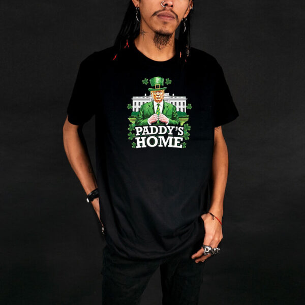 Trump Paddy’s Home St. Patrick’s Day Shirt