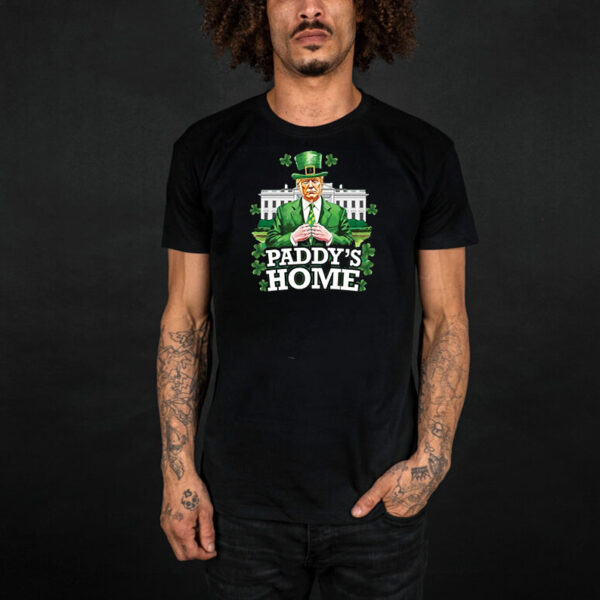 Trump Paddy’s Home St. Patrick’s Day Shirt