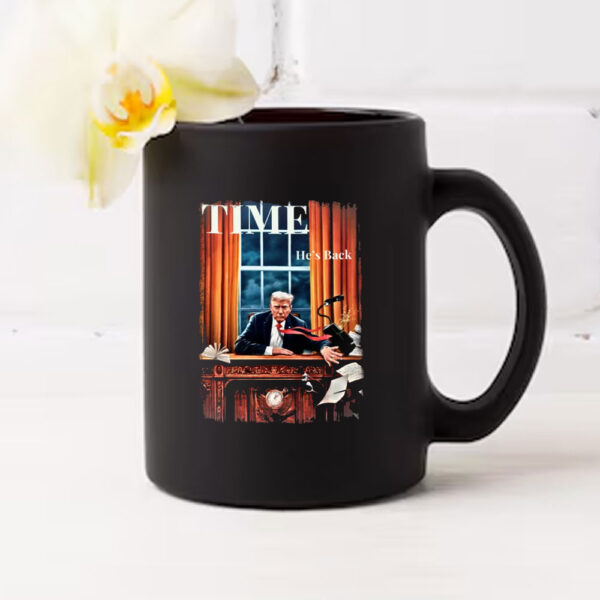 time he's back Mug trump 2025 Mug daddys home Mug Trump Shooting Mug